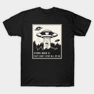 Storm Area 51 They Can't Stop Us All T-Shirt